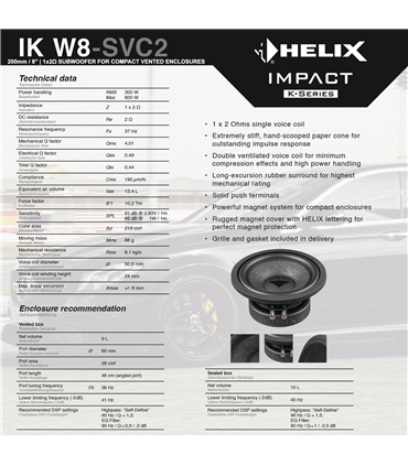 HELIX IK W8 SVC2 - Subwoofer de bobine simples 1x2ohm - IKW8SVC2